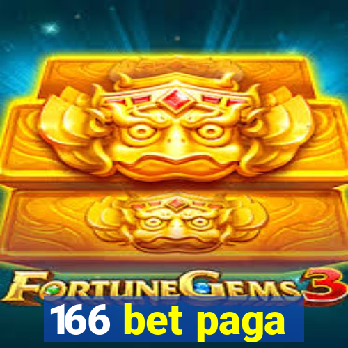 166 bet paga